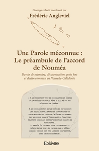 Image de Une Parole méconnue : Le préambule de l'accord de Nouméa