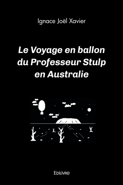 Picture of Le Voyage en ballon du Professeur Stulp en Australie