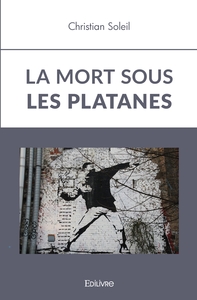 Image de La Mort sous les platanes