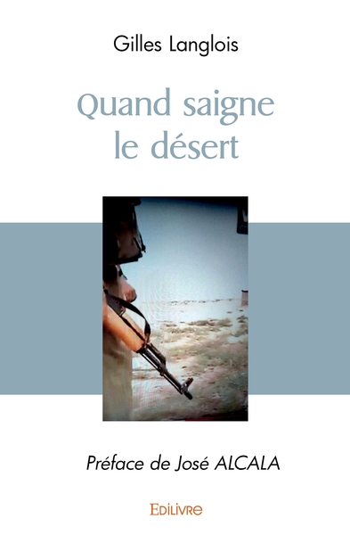 Image de Quand saigne le désert