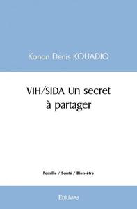 Image de Vih/sida un secret à partager