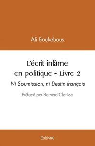 Image de L’écrit infâme en politique - livre 2