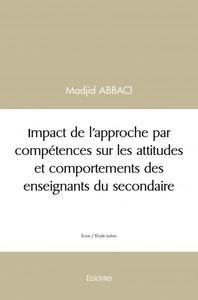 Image de Impact de l'approche par compétences sur les attitudes et comportements des enseignants du secondaire