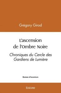 Picture of L'ascension de l'ombre noire