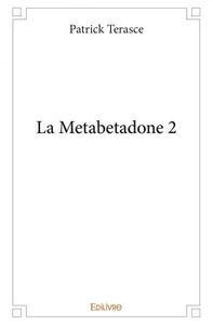 Image de La metabetadone 2