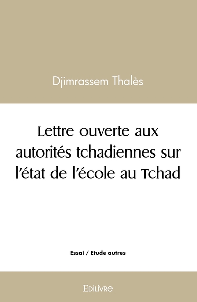 Picture of Lettre ouverte aux autorités tchadiennes sur l'état de l'école au Tchad