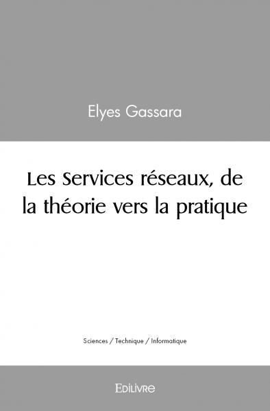 Image de Les services réseaux, de la théorie vers la pratique