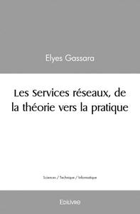 Image de Les services réseaux, de la théorie vers la pratique