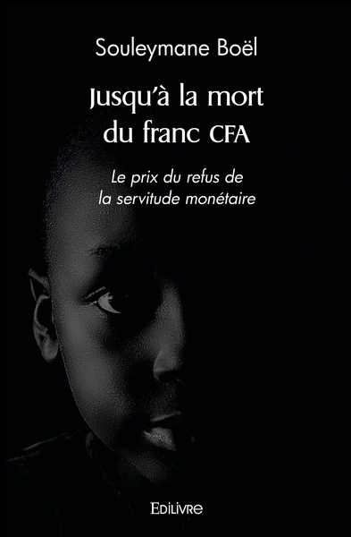 Image de Jusqu'à la mort du franc CFA