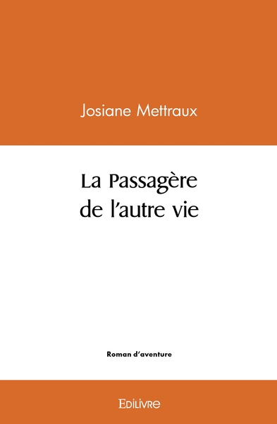 Picture of La Passagère de l'autre vie