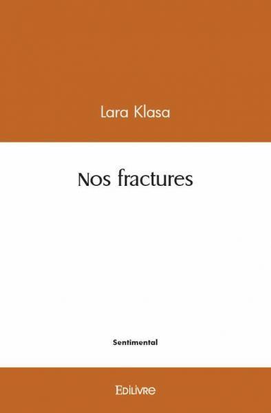 Image de Nos fractures