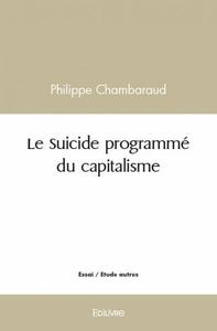 Image de Le suicide programmé du capitalisme