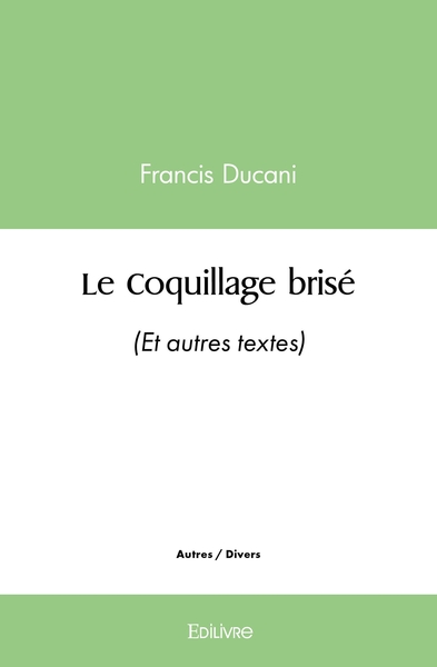Picture of Le Coquillage brisé