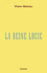 Image de La reine lucie