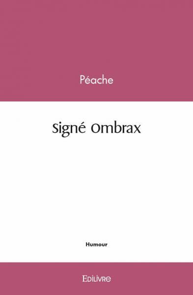 Image de Signé ombrax