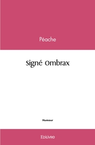 Picture of Signé Ombrax
