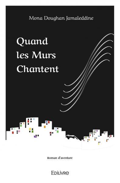 Picture of Quand les murs chantent