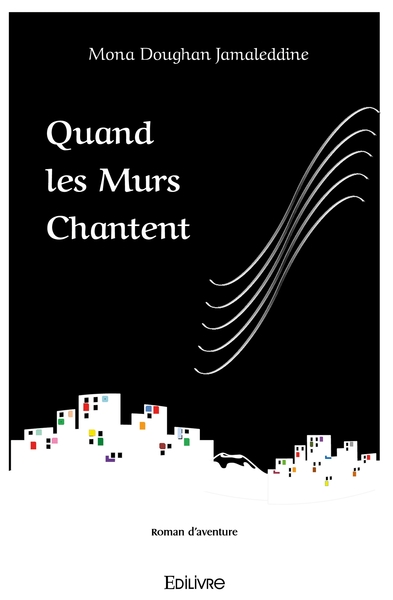 Picture of Quand les murs chantent