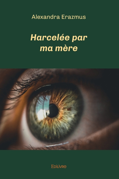 Picture of Harcelée par ma mère