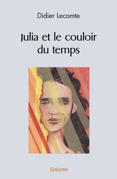 Picture of Julia et le couloir du temps