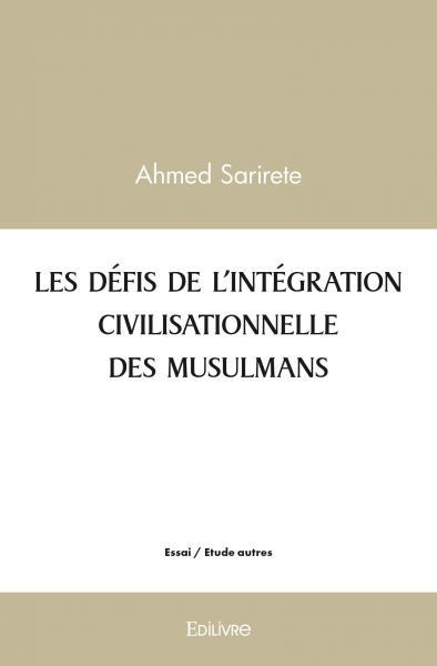 Image de Les défis de l’intégration civilisationnelle des musulmans