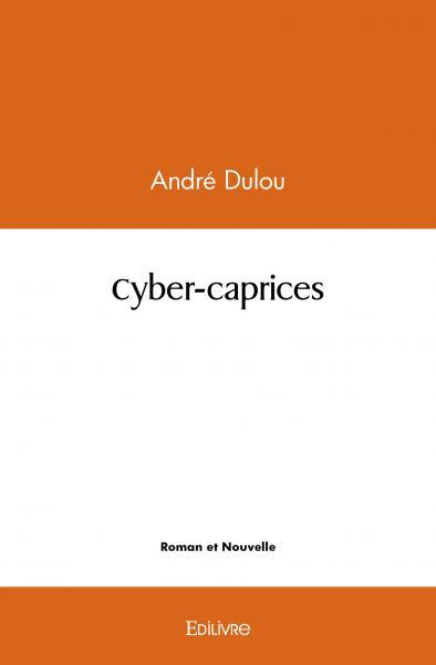 Image de Cyber caprices