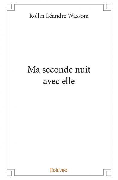 Picture of Ma seconde nuit avec elle