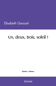 Image de Un, deux, trois, soleil !
