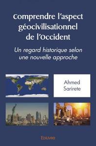Image de Comprendre l'aspect géo civilisationnel de l'occident