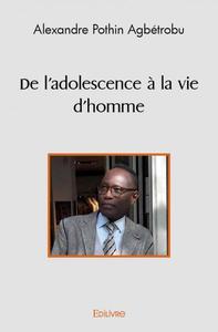 Picture of De l'adolescence à la vie d'homme