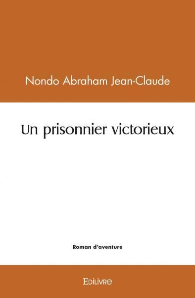 Picture of Un prisonnier victorieux