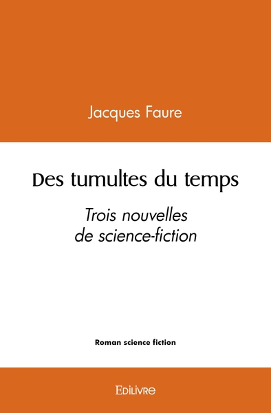 Image de Des tumultes du temps