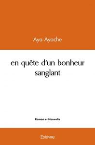 Picture of En quête d'un bonheur sanglant