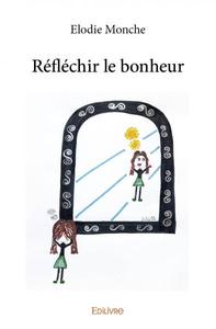 Image de Réfléchir le bonheur