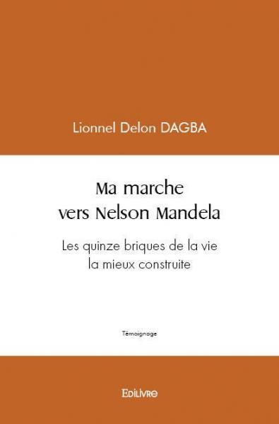 Picture of Ma marche vers nelson mandela