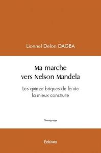 Picture of Ma marche vers nelson mandela