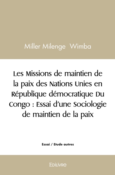Image de Les Missions de maintien de la paix des Nations unies en République démocratique Du Congo