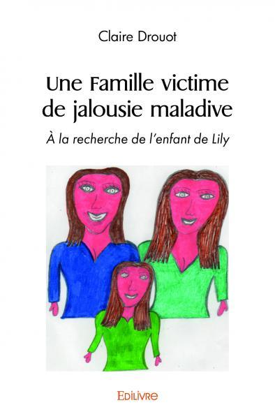 Image de Une famille victime de jalousie maladive