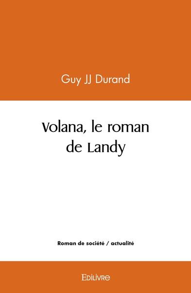 Image de Volana, le roman de Landy