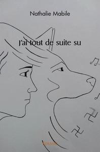 Picture of J'ai tout de suite su