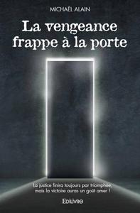 Image de La vengeance frappe à la porte
