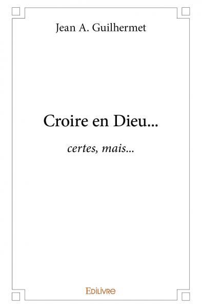 Image de Croire en dieu…