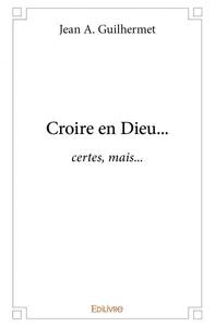 Image de Croire en dieu…