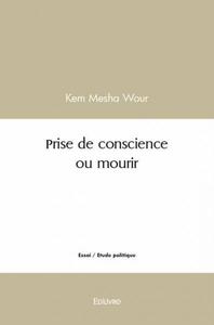 Picture of Prise de conscience ou mourir