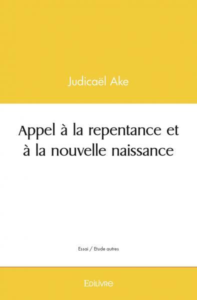 Image de Appel à la repentance et à la nouvelle naissance
