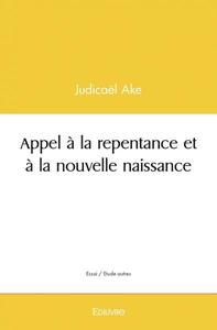 Image de Appel à la repentance et à la nouvelle naissance