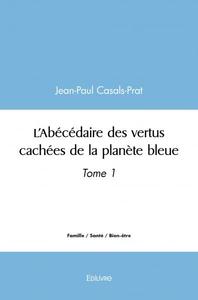 Image de L'abécédaire des vertus cachées de la planète bleue