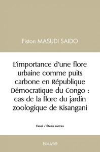 Image de L’importance d’une flore urbaine comme puits carbone en république démocratique du congo : cas de la flore du jardin zoologique de kisangani.