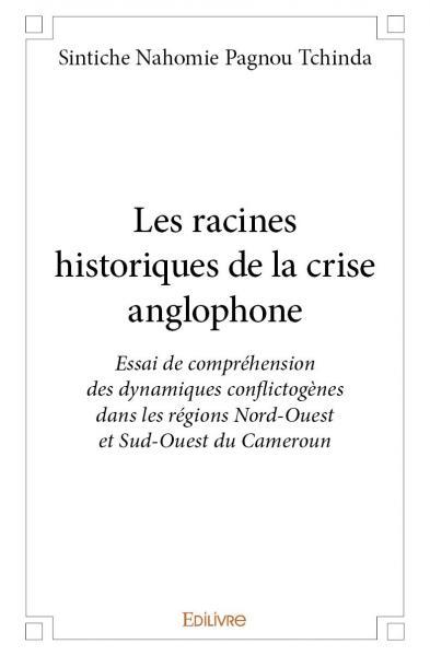 Picture of Les racines historiques de la crise anglophone