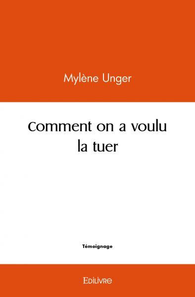 Picture of Comment on a voulu la tuer